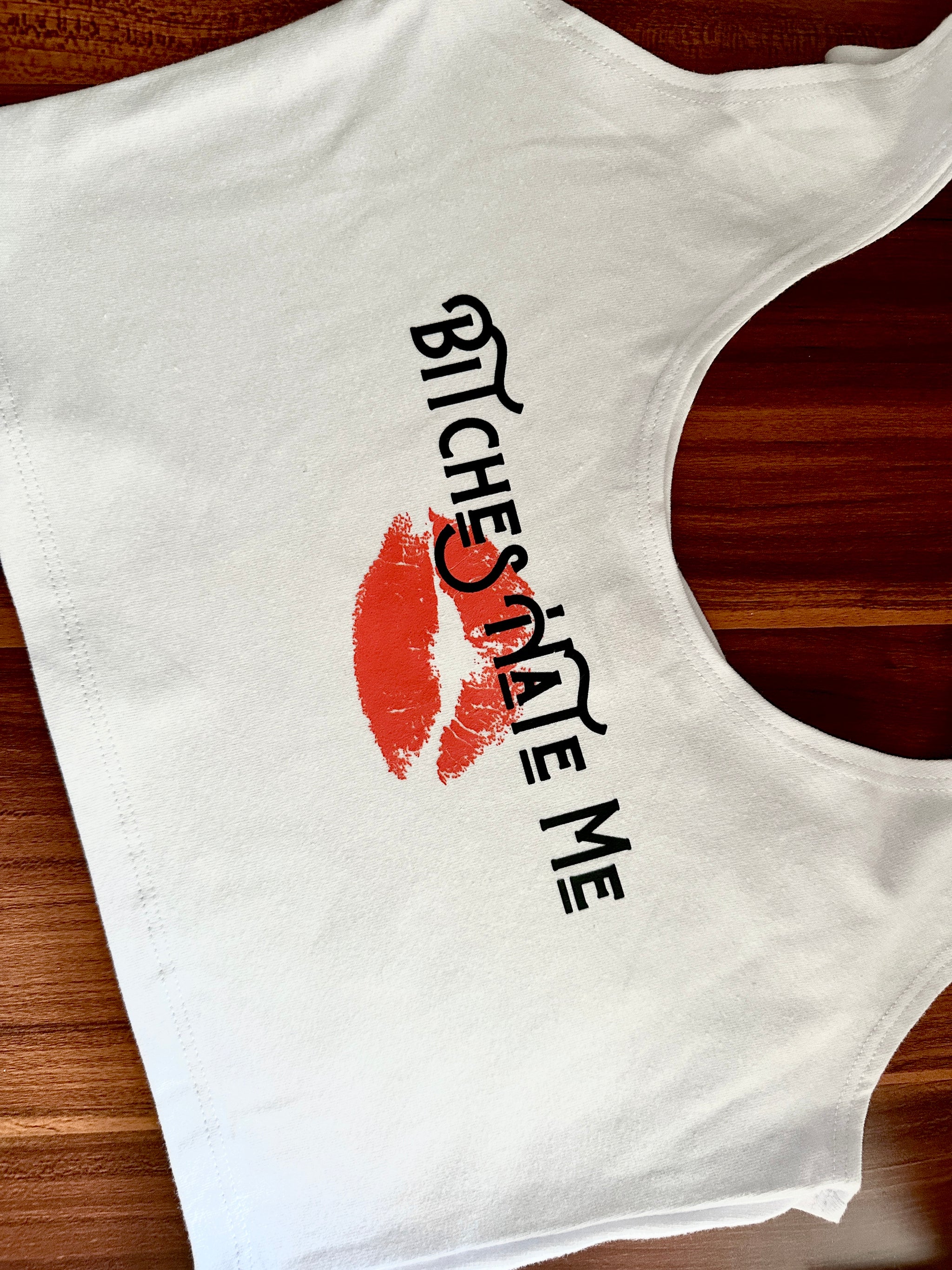 B*tches Hate Me Crop Tank in White